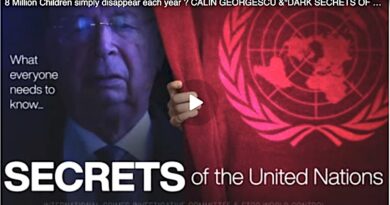 More Than 8 Million Children Disappear Each Year… Calin Georgescu Exposes The “Dark Secrets Of The United Nations” And The WEF