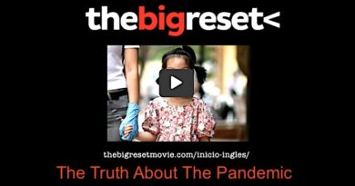 The Big Reset Movie – The Uncensored Documentary Reveals The Truth About The Pandemic