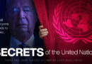 EXPOSED! ‘SECRETS of The United Nations’ – A Report By ICIC (International Crimes Investigative Committee) & Stop World Control