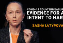 “Evidence of the Intent to Harm!!!” – Sasha Latypova – COVID-19 Countermeasures