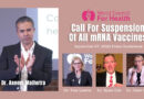 “All mRNA Vaccines Need To Be Immediately Suspended” – Dr. Aseem Malhotra At World Council For Health Press Conference