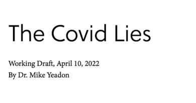 The Covid Lies - Dr. Mike Yeadon
