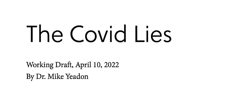 The Covid Lies - Dr. Mike Yeadon
