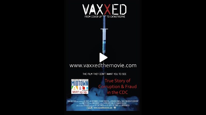 Vaxxed The Movie