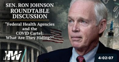 BREAKING: “Federal Health Agencies And The COVID Cartel: What Are They Hiding?” Senator Ron Johnson Roundtable