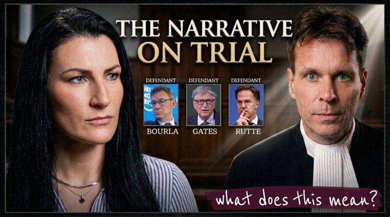 COVID-19 – “The Narrative On Trial” – Bill Gates, Albert Burla (CEO of Pfizer) And Others On Trial In Dutch Court COVID-19 – “The Narrative On Trial” – Bill Gates, Albert Burla (CEO of Pfizer) And Others On Trial In Dutch Court